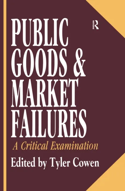 Public Goods and Market Failures