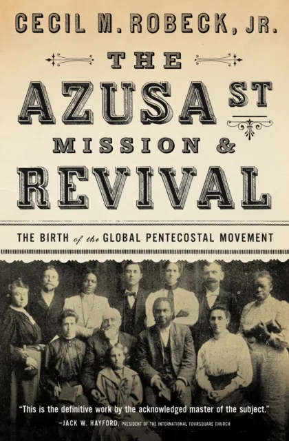 Azusa Street Mission and Revival