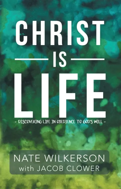 Christ Is Life