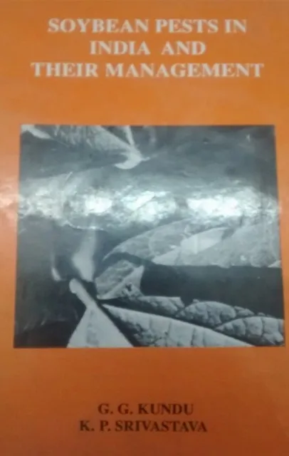 Soybean Pests in India and Their Management