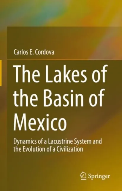Lakes of the Basin of Mexico