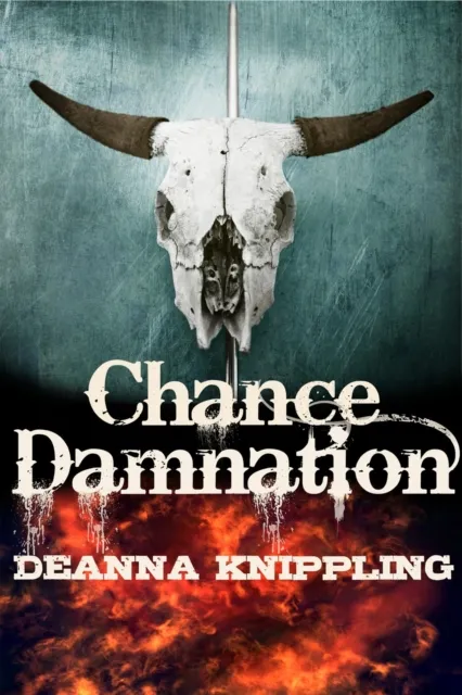 Chance Damnation: A Tale of the Weird West
