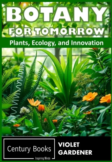Botany For Tomorrow