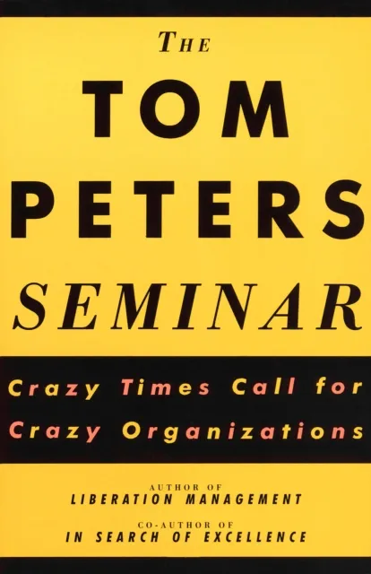 Tom Peters Seminar