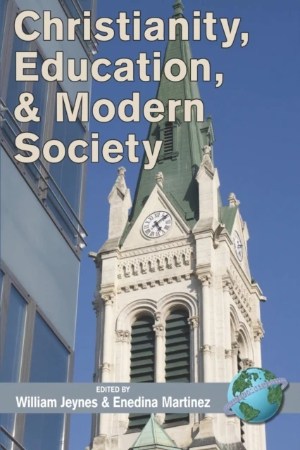 Christianity, Education, and Modern Society
