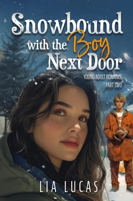 Snowbound with the Boy Next Door