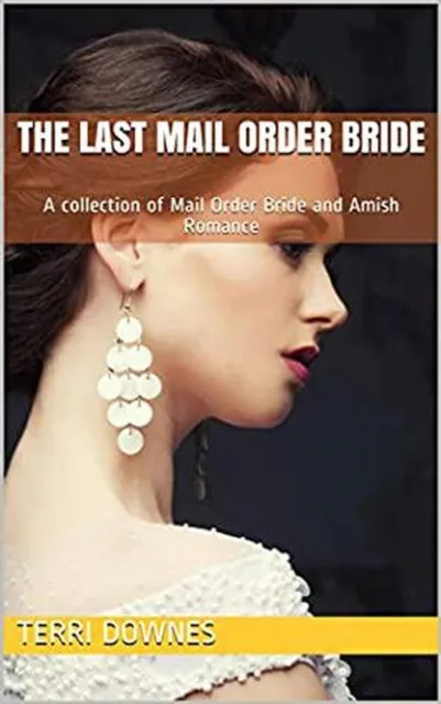 Last Mail Order Bride
