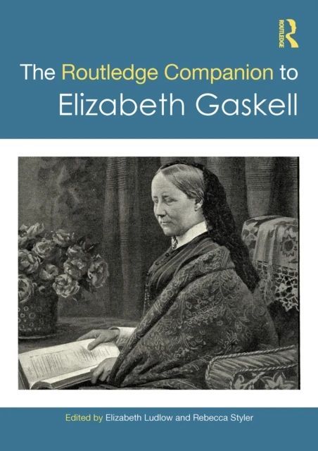 Routledge Companion to Elizabeth Gaskell
