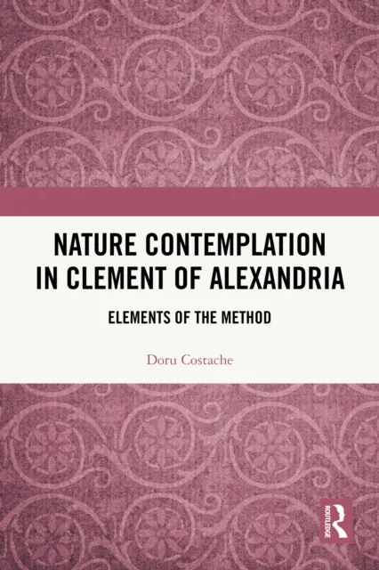 Nature Contemplation in Clement of Alexandria