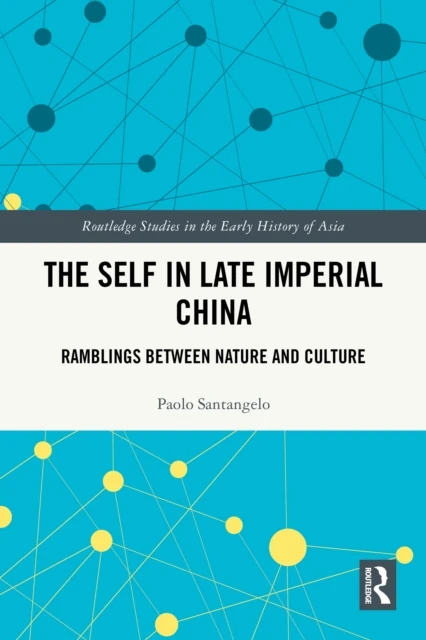 Self in Late Imperial China