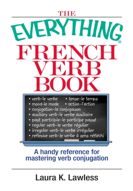 Everything French Verb Book