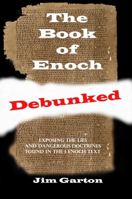 Book of Enoch Debunked