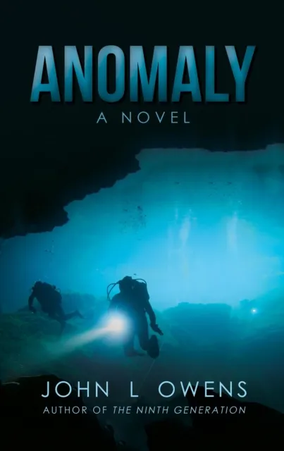 Anomaly - A Novel