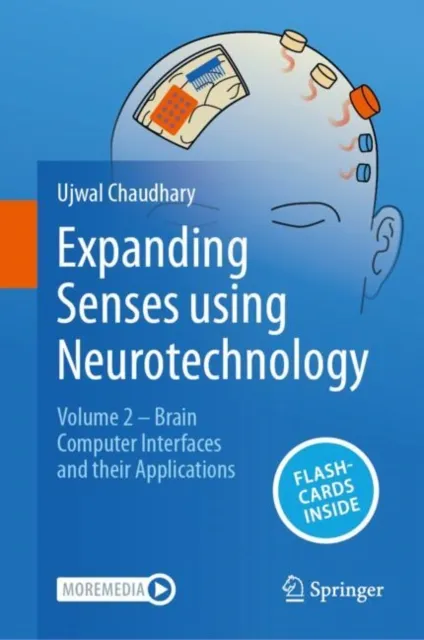 Expanding Senses using Neurotechnology