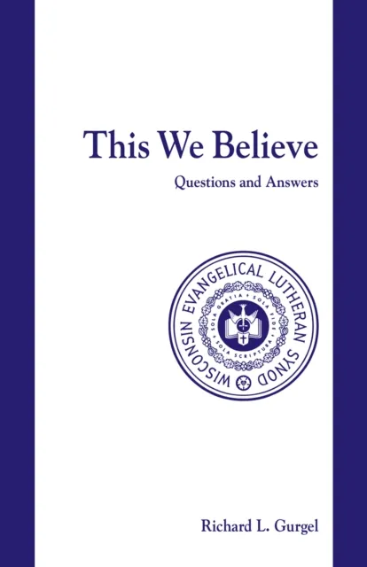 This We Believe Questions And Answers