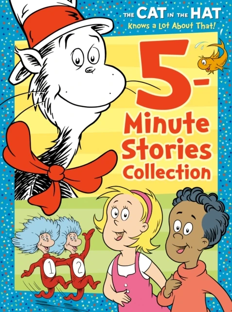 Cat in the Hat Knows a Lot About That 5-Minute Stories Collection (Dr. Seuss/The Cat in the Hat Knows a Lot About That)