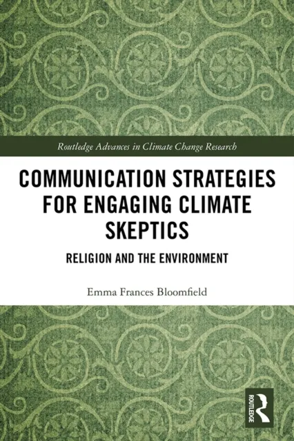 Communication Strategies for Engaging Climate Skeptics