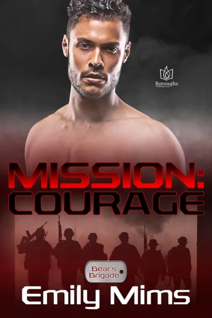 Mission: Courage