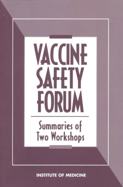 Vaccine Safety Forum