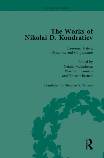 Works of Nikolai D Kondratiev Vol 1