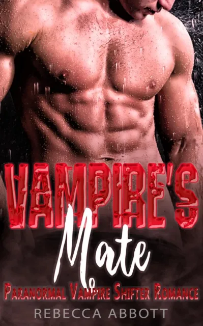Vampire's Mate - Paranormal Vampire Shifter Romance
