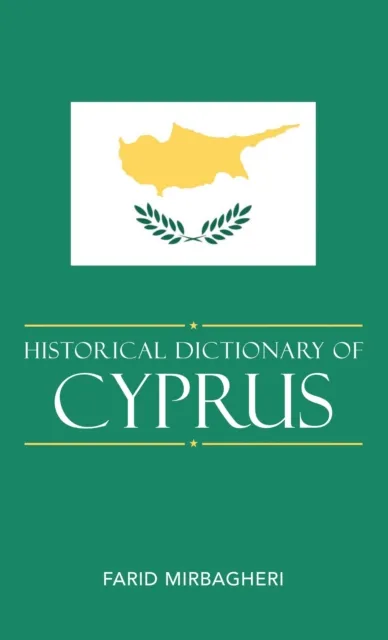 Historical Dictionary of Cyprus