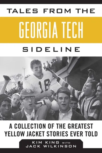 Tales from the Georgia Tech Sideline