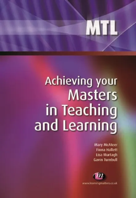 Achieving your Masters in Teaching and Learning