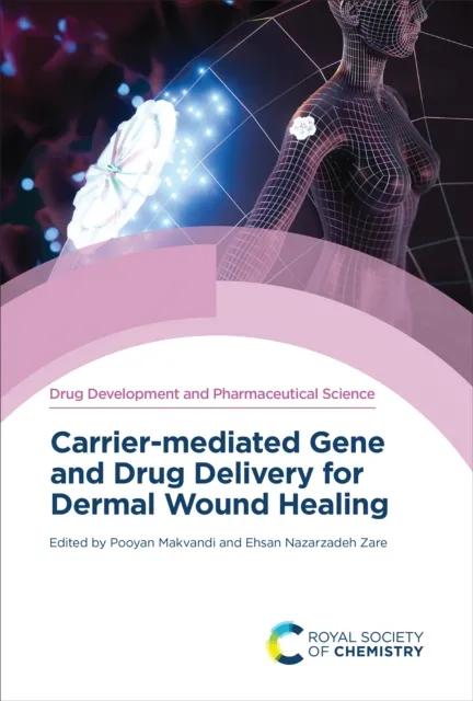 Carrier-mediated Gene and Drug Delivery for Dermal Wound Healing