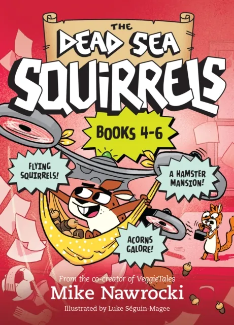 Dead Sea Squirrels Set Books 4-6: Squirrelnapped! / Tree-mendous Trouble / Whirly Squirrelies