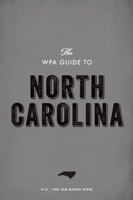 WPA Guide to North Carolina
