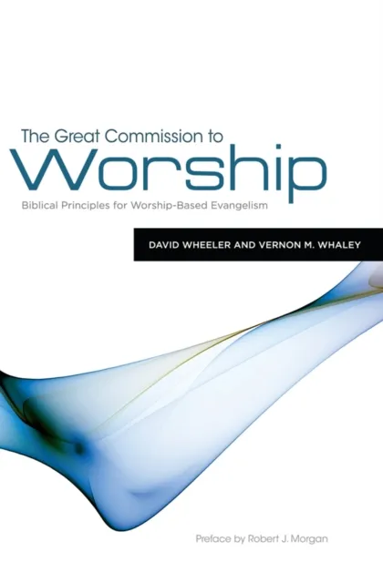 Great Commission to Worship