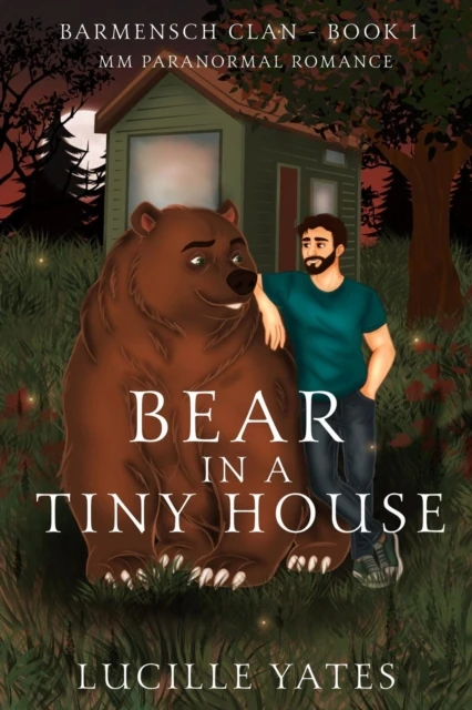 Bear in a Tiny House