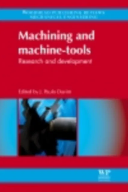 Machining and Machine-tools