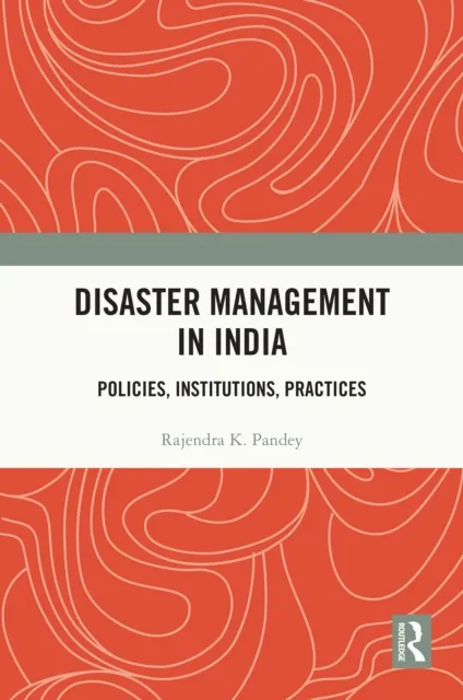 Disaster Management in India