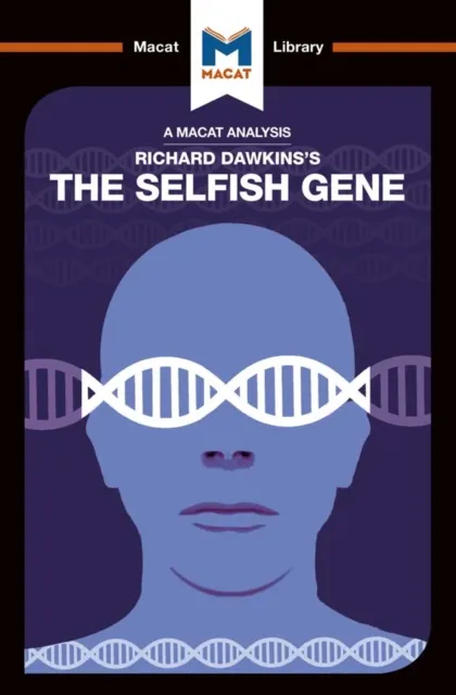 Analysis of Richard Dawkins's The Selfish Gene