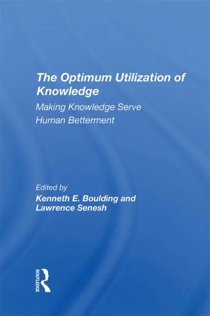 Optimum Utilization Of Knowledge