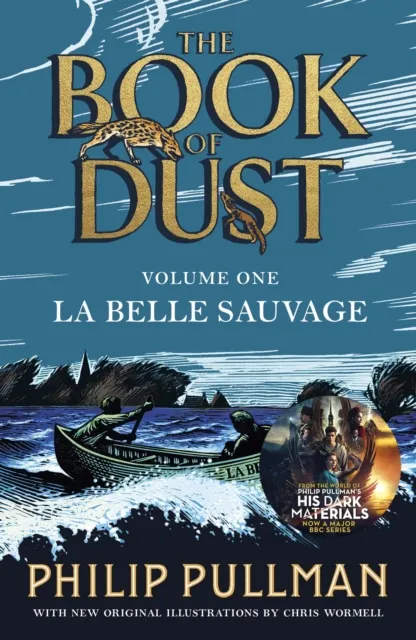 Belle Sauvage: The Book of Dust Volume One