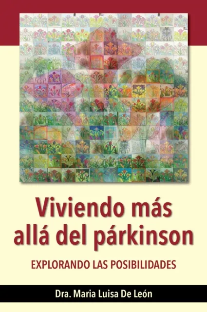Viviendo mas alla del parkinson: explorando las posibilidades