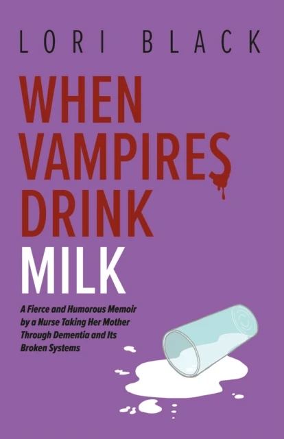 When Vampires Drink Milk