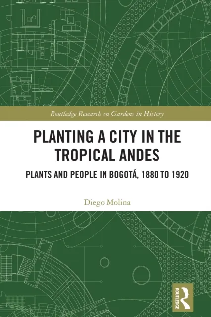 Planting a City in the Tropical Andes