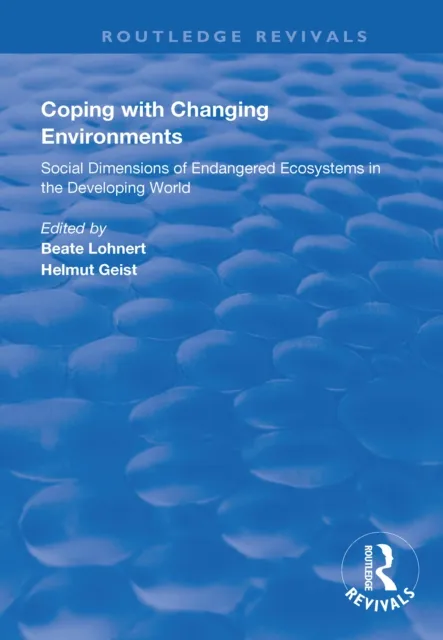 Coping with Changing Environments