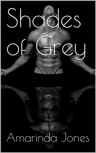 Shades of Gray