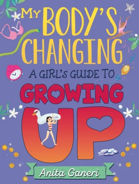 Girl's Guide to Growing Up