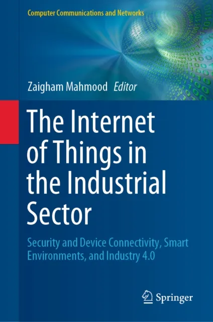 Internet of Things in the Industrial Sector