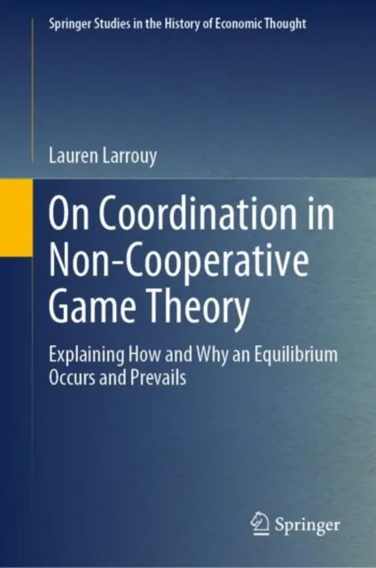 On Coordination in Non-Cooperative Game Theory