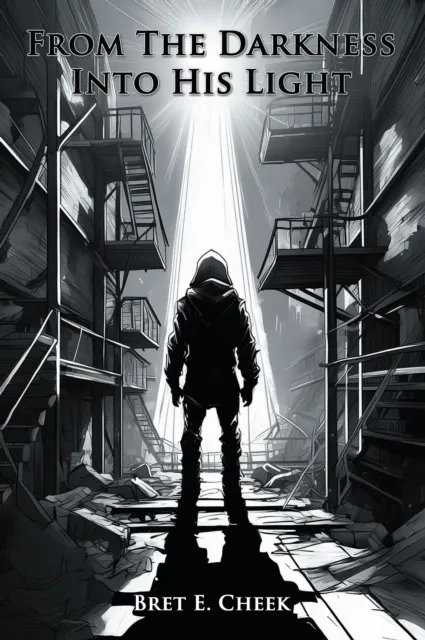 From The Darkness Into His Light