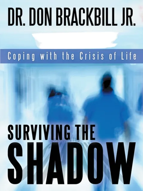 Surviving the Shadow