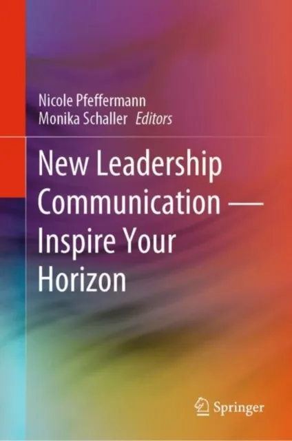 New Leadership Communication-Inspire Your Horizon