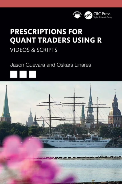 Prescriptions for Quant Traders Using R
